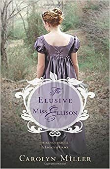 De eigenzinnige juffrouw Ellison by Carolyn Miller