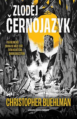 Zloděj Černojazyk by Christopher Buehlman