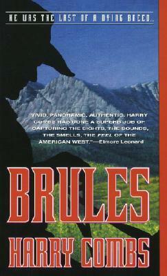 Brules by Harry Combs