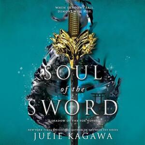 Soul of the Sword by Julie Kagawa