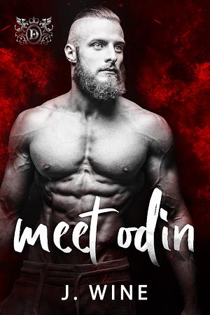 Meet Odin by J. Wine