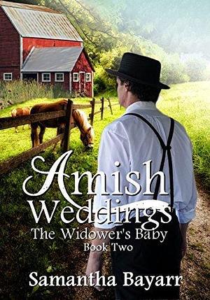 The Widower's Baby by Samantha Bayarr, Samantha Bayarr