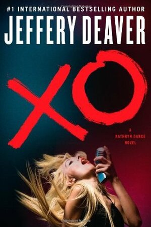 XO by Jeffery Deaver