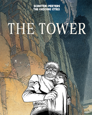 The Tower by Benoit Peeters
