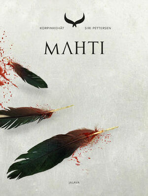 Mahti by Eeva-Liisa Nyqvist, Siri Pettersen