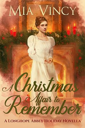 A Christmas Affair to Remember by Mia Vincy