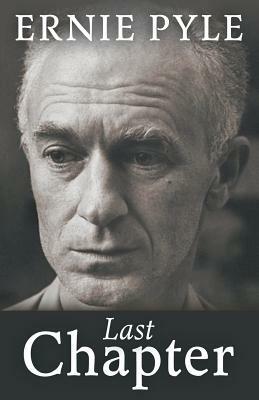 Last Chapter by Ernie Pyle