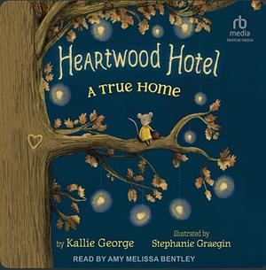 A True Home by Kallie George