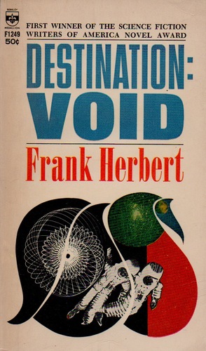 Destination: Void by Frank Herbert