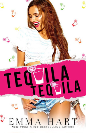 Tequila, Tequila by Emma Hart