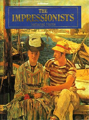 The Impressionists by Nathaniel Harris