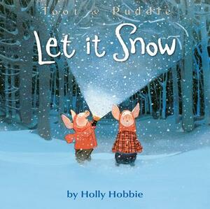 Let It Snow by Holly Hobbie