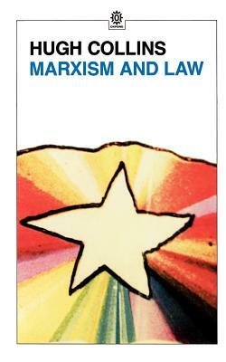 Marxism and Law by Hugh Collins