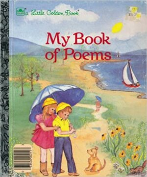 My Book Of Poems (Little Golden Book) by Ben Cruise