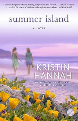 Summer Island by Kristin Hannah