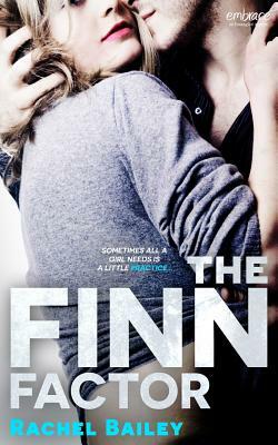 The Finn Factor by Rachel Bailey