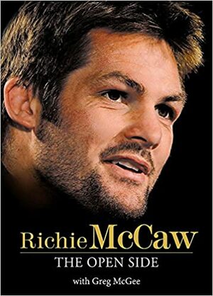 The Open Side by Richie McCaw