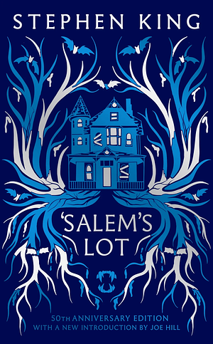 'Salem's Lot (50th Anniversary Edition) by Stephen King