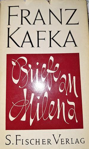 Briefe an Milena by Franz Kafka