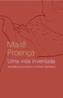 Uma vida inventada by Maitê Proença