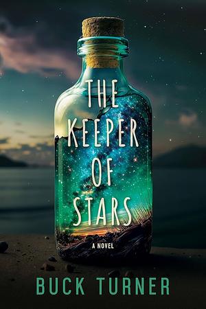 The Keeper of Stars by Buck Turner