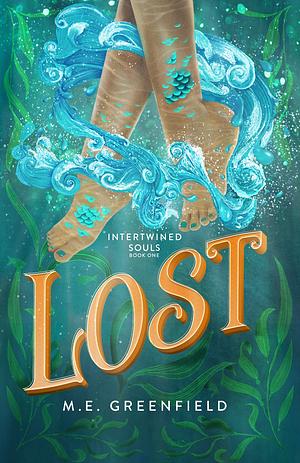 Lost by M.E. Greenfield