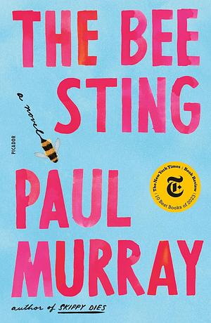 The Bee Sting by Paul Murray