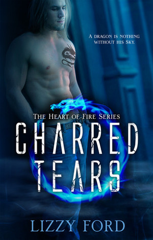 Charred Tears by Lizzy Ford