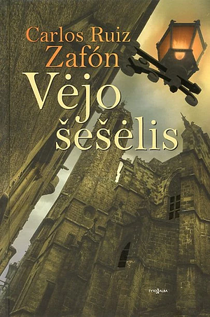 Vėjo šešėlis by Carlos Ruiz Zafón