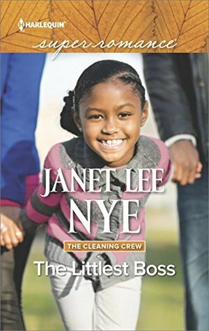 The Littlest Boss by Janet Lee Nye