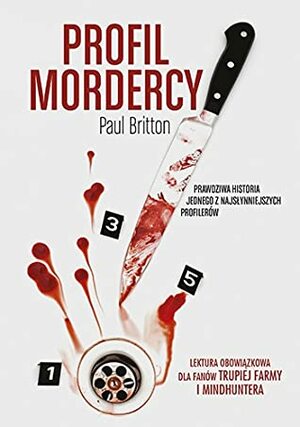 Profil mordercy by Paul Britton, Przemysław Kiliński