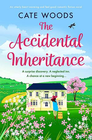 The Accidental Inheritance  by Cate Woods