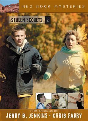 Stolen Secrets by Chris Fabry, Jerry B. Jenkins