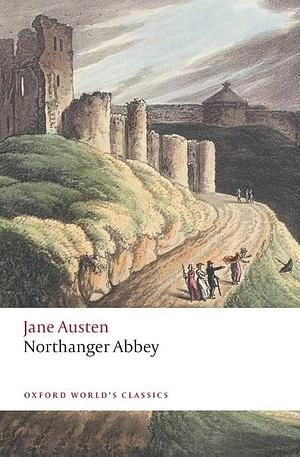 Northanger Abbey by Jane Austen