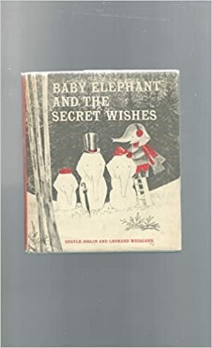 Baby Elephant and the Secret Wishes by Sesyle Joslin