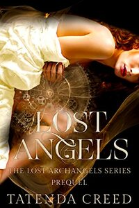 Lost Angels by Tatenda Creed