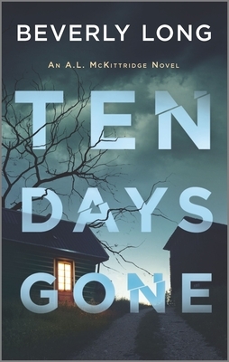 Ten Days Gone by Beverly Long