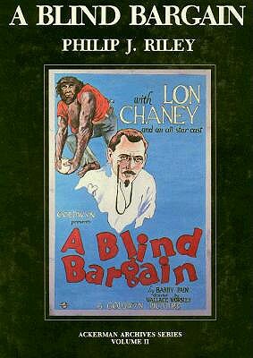 Blind Bargain by Philip J. Riley