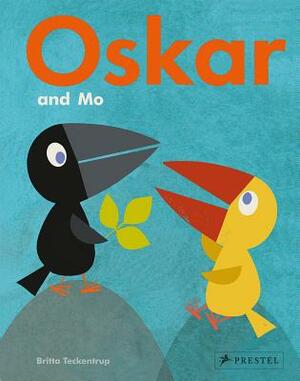 Oskar and Mo by Britta Teckentrup