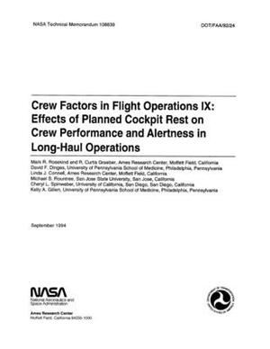 Crew factors in flight operations 9: Effects of planned cockpit rest on crew performance and alertness in long-haul operations by National Aeronautics and Space Adm Nasa