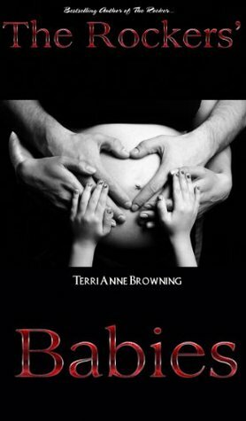 The Rockers' Babies by Terri Anne Browning