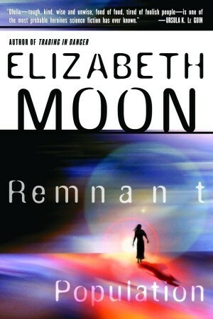 Remnant Population by Elizabeth Moon