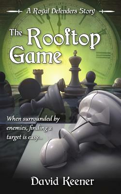 The Rooftop Game by David Keener