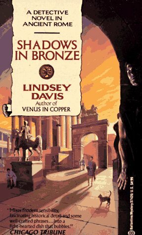 Shadows in Bronze by Lindsey Davis