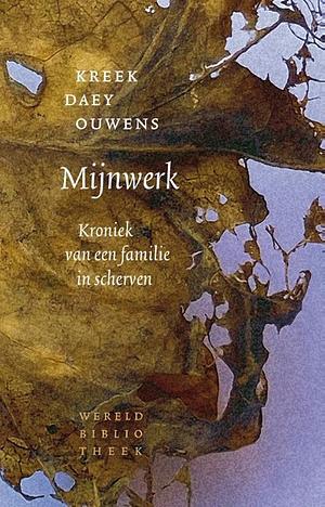 Mijnwerk by Kreek Daey Ouwens