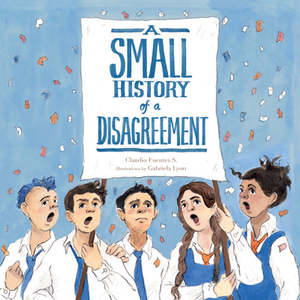 Small History of a Disagreement by Claudio Fuentes