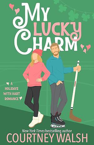 My Lucky Charm  by Courtney Walsh