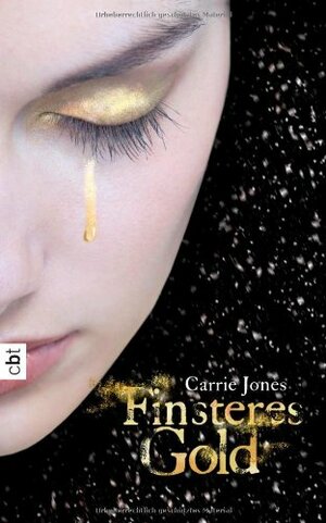 Finsteres Gold by Carrie Jones