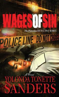 Wages of Sin by Yolonda Tonette Sanders