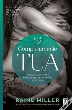 Completamente Tua by Raine Miller